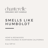 Smells Like Humboldt Candle